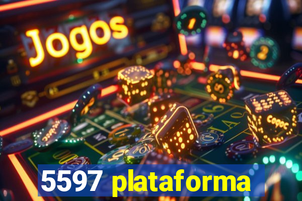 5597 plataforma